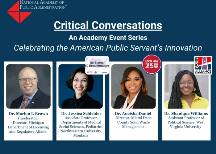 Critical Conversations: Celebrating the American Public Servant’s Innovation