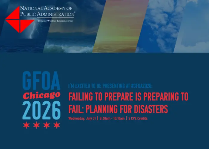 Failing to Prepare Is Preparing to Fail: Why Finance Officers Belong at the Resilience Table