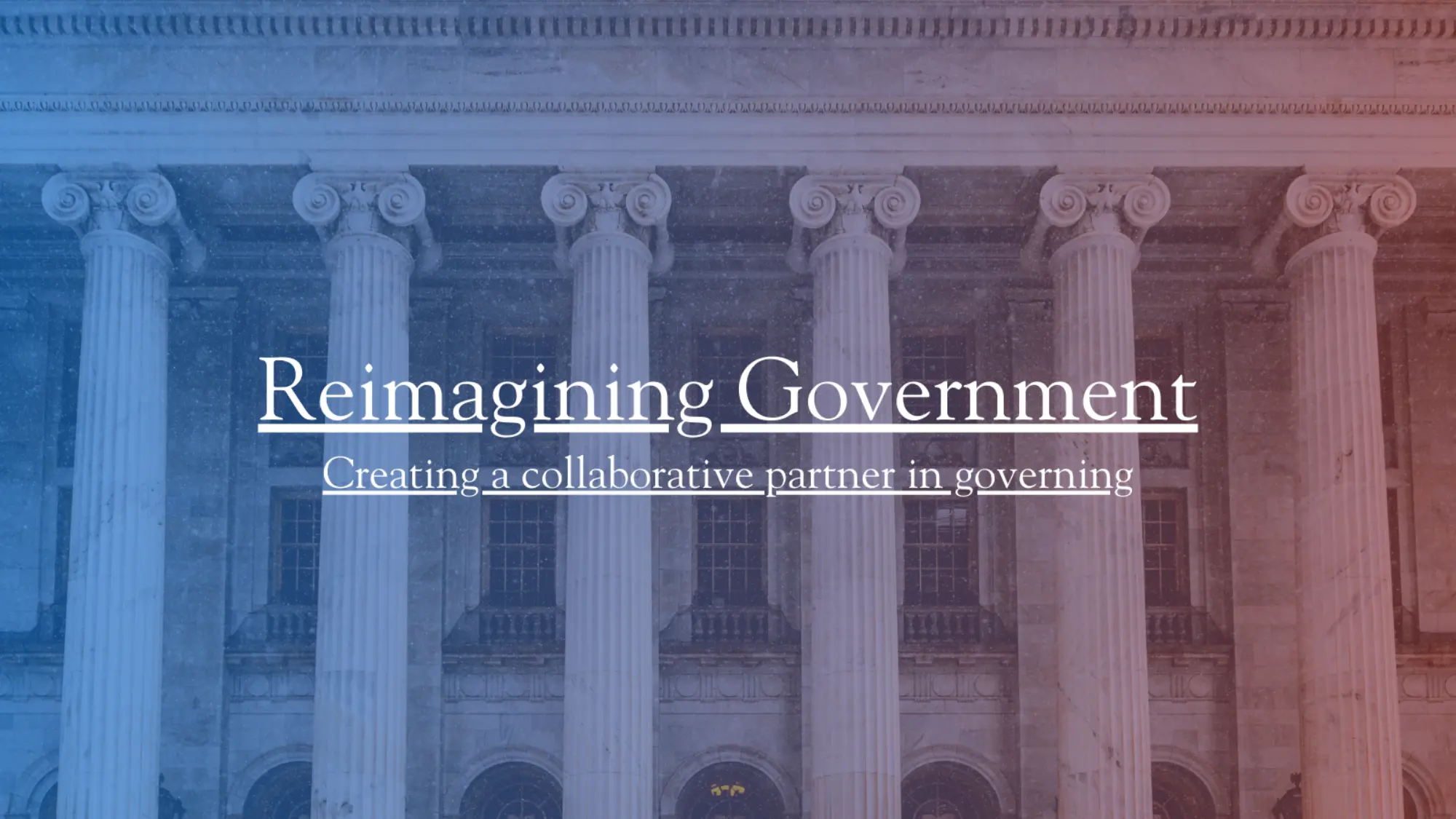 Reimagining Government, Part 1: Toward Alternative Futures