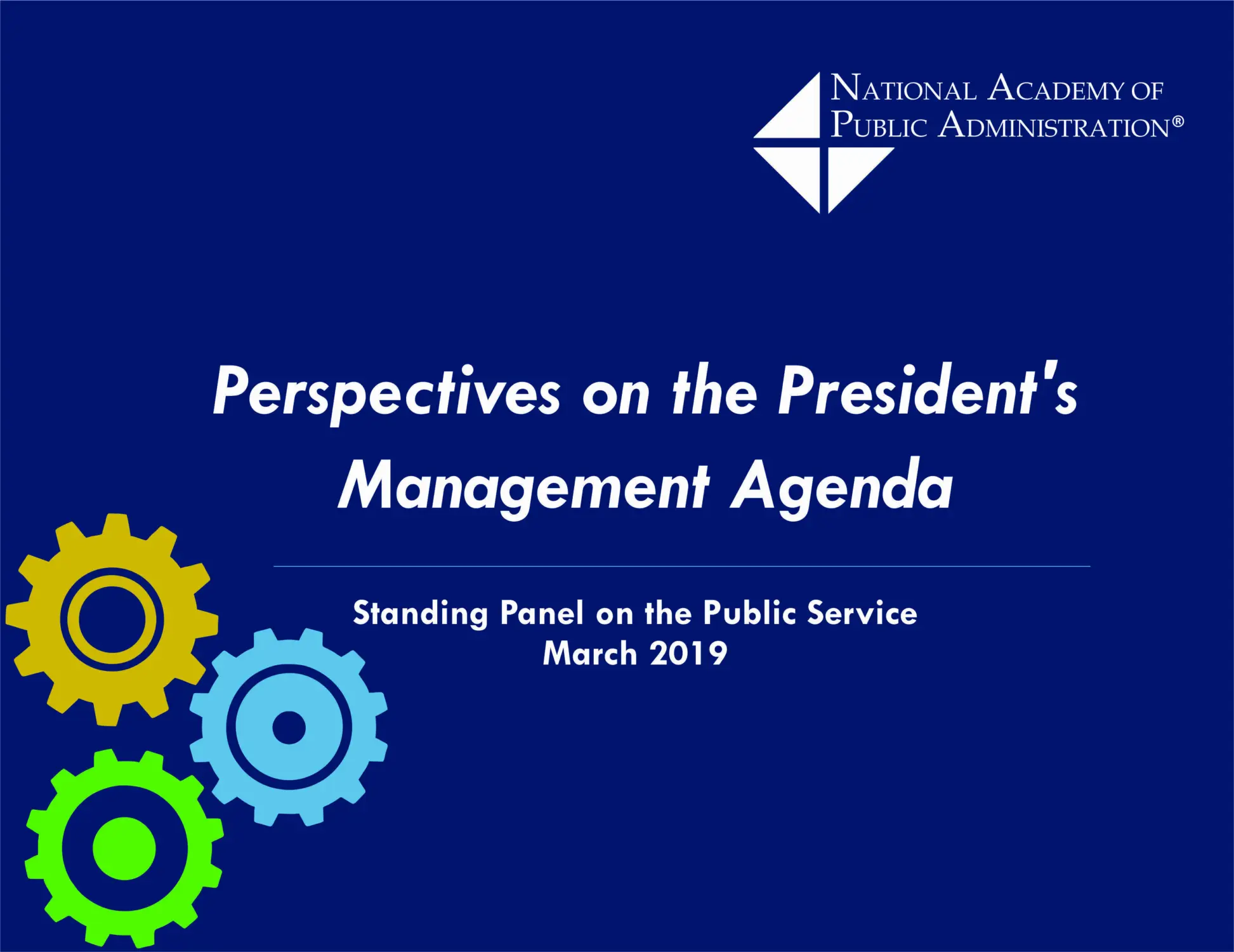 The President's Management Agenda Turns One